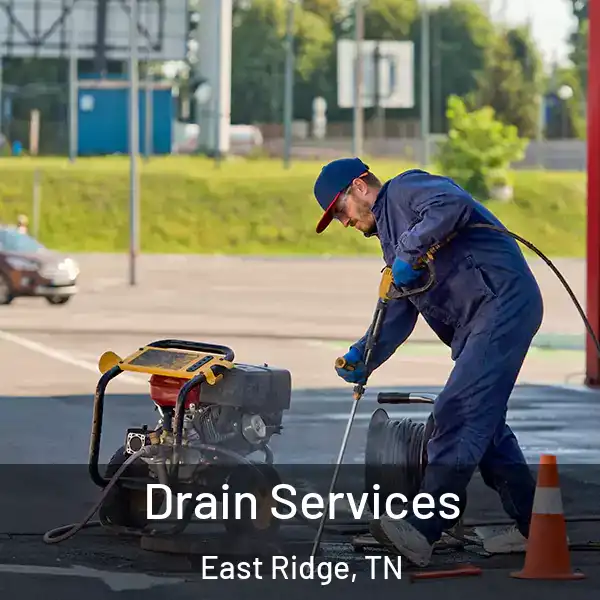 Drain Services East Ridge, TN