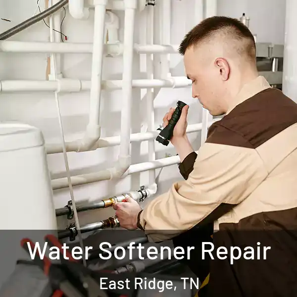  Water Softener Repair East Ridge, TN